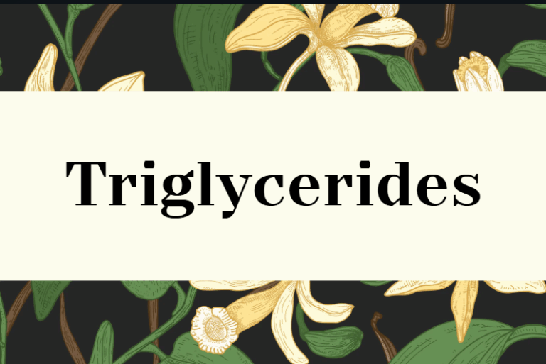 Triglycerides