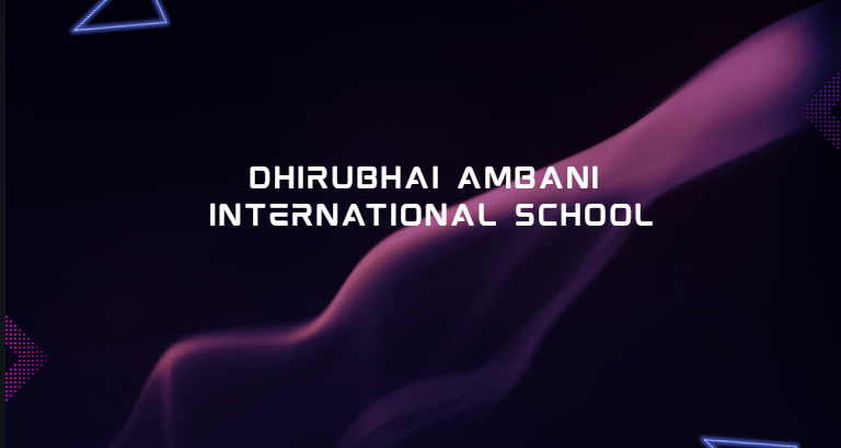 Dhirubhai Ambani International School Dhirubhai Ambani International School